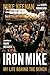 Iron Mike: My Life Behind the Bench
