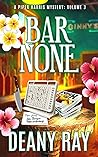 Bar None (A Piper Harris Mystery, Volume 3)