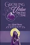 Growing in Virtue...