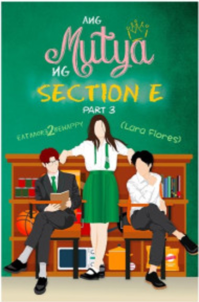Ang Mutya ng Section E, Part 3 (Paperback)
