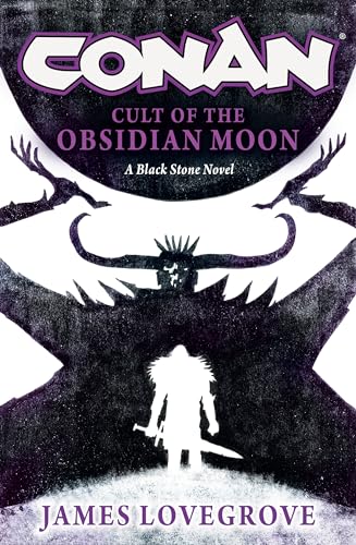Conan: Cult of the Obsidian Moon (Black Stone)