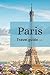 Paris Travel Guide