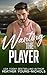 Wanting the Player (Rules of the Game)