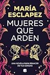 Mujeres que arden...
