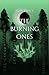 The Burning Ones