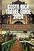 COSTA RICA TRAVEL GUIDE 2024 by Anthony Guide