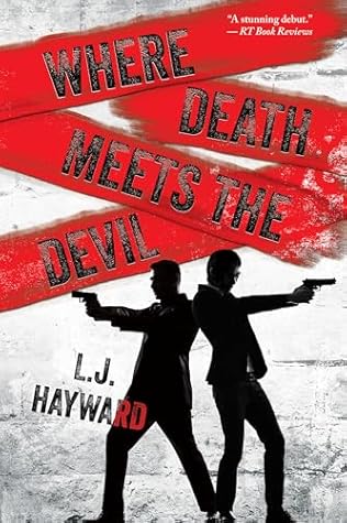 Where Death Meets the Devil (Death and the Devil Book 1)