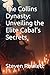 The Collins Dynasty: Unveil...