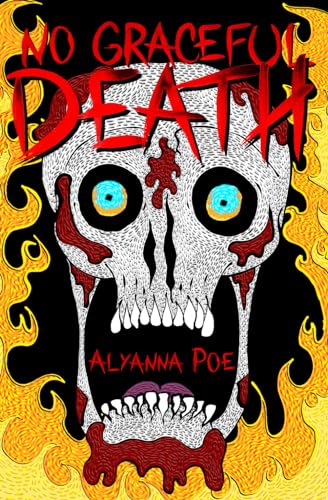 No Graceful Death: A Collection of Short Horror Stories (Paperback)