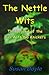 The Nettle Wits: The Legend...