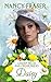 Daisy (Garden Belles Mail-Order Brides Book 1)