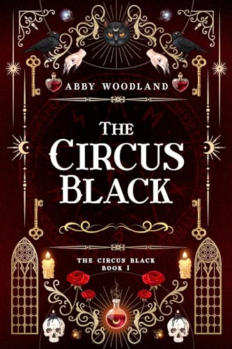 The Circus Black (Book 1)