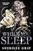 While You Sleep