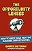 The Opportunity Lenses by Guerric de Ternay