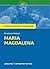 Maria Magdalena. Königs Erl...