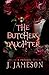 The Butcher's Daughter (The Butcher's Daughter Trilogy #1A)