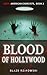 Blood of Hollywood (Amen: American Exorcists)