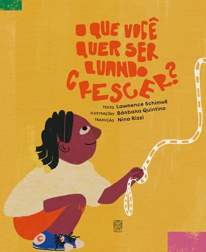 O QUE VOCÊ QUER SER QUANDO CRESCER? (Paperback)
