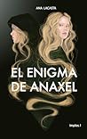 El enigma de Anax...