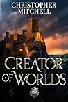 Creator of Worlds (The Magelands Dominion #7)