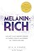 Melanin-Rich: Elevate Your ...