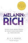 Melanin-Rich: Ele...