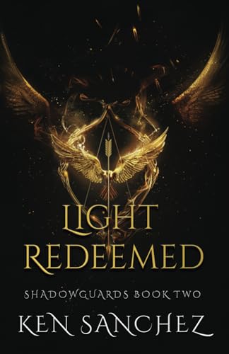 Light Redeemed (Shadowguards #2)