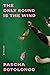The Only Sound Is the Wind:...