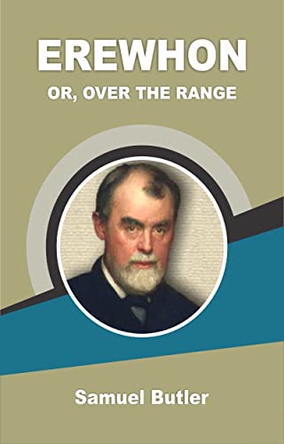 Erewhon; Or, Over the Range