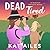 Dead Tired (The Expectant Detectives, #2)