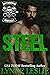 Steel (Dirty Mavericks MC, #3) by Lynne Leslie
