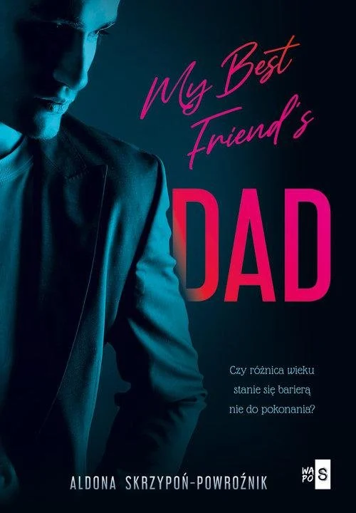 My Best Friend's Dad