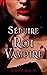 Séduire le Roi Vampire (Une...