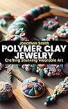 POLYMER CLAY JEWE...