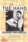 The Hand Behind the Mouse: An Intimate Biography of Ub Iwerks