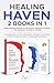 Healing Haven 2 books in 1 ...