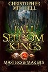 Fall Seldom Kings