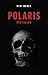 Polaris: Contagion