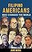 Filipino Americans: Who Cha...