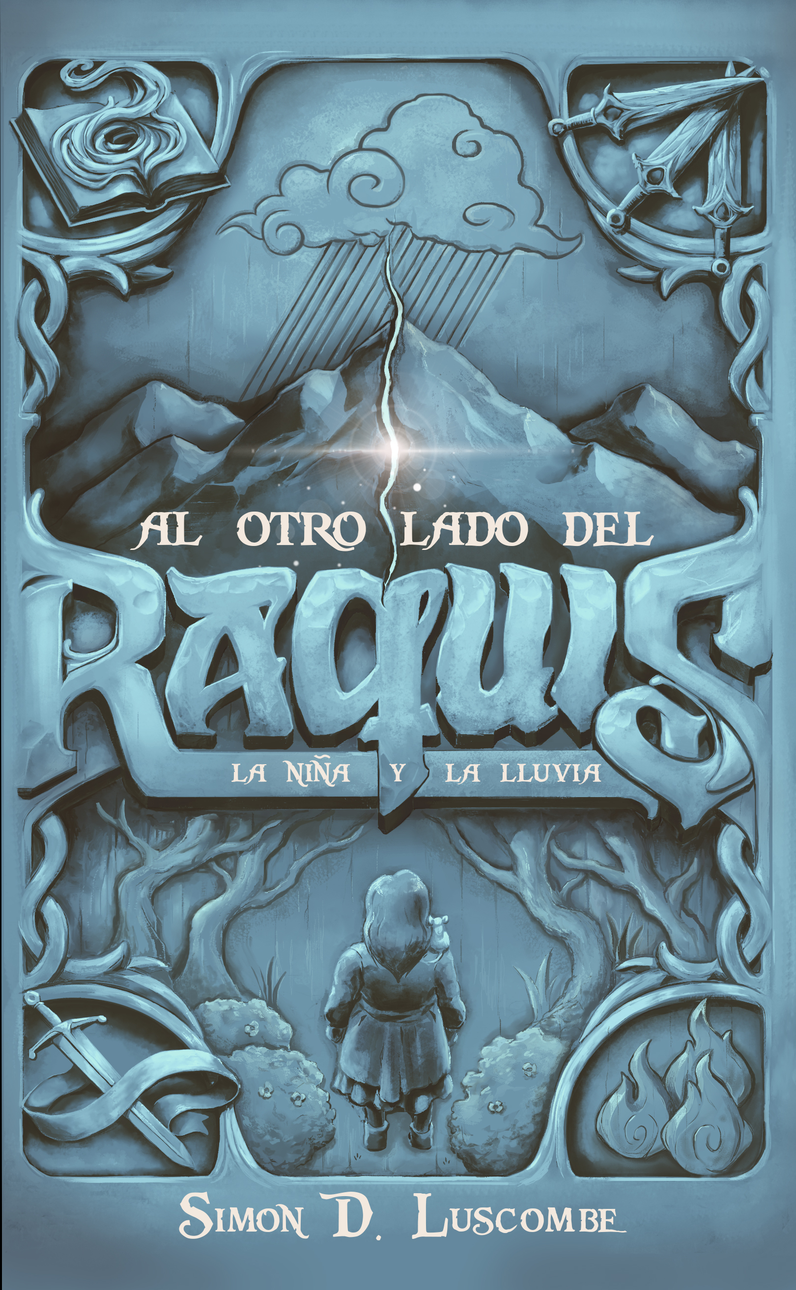 Al otro lado del Raquis: la niña y la lluvia (Raquis 2)