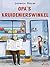 Opa's kruidenierswinkel (Dutch Edition)