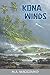 Kona Winds by M.A. Maggiano