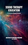 Sound Therapy Edu...
