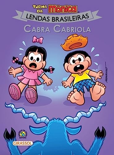 Turma da Mônica - Lendas Brasileiras - Cabra Cabriola (Turma da Mônica Lendas Livro 3)