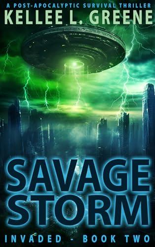 Savage Storm (Invaded #2)