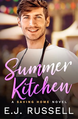 Summer Kitchen (Saving Home #1)