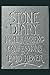 Stone Diary: Confessions Of A Hard Hewer
