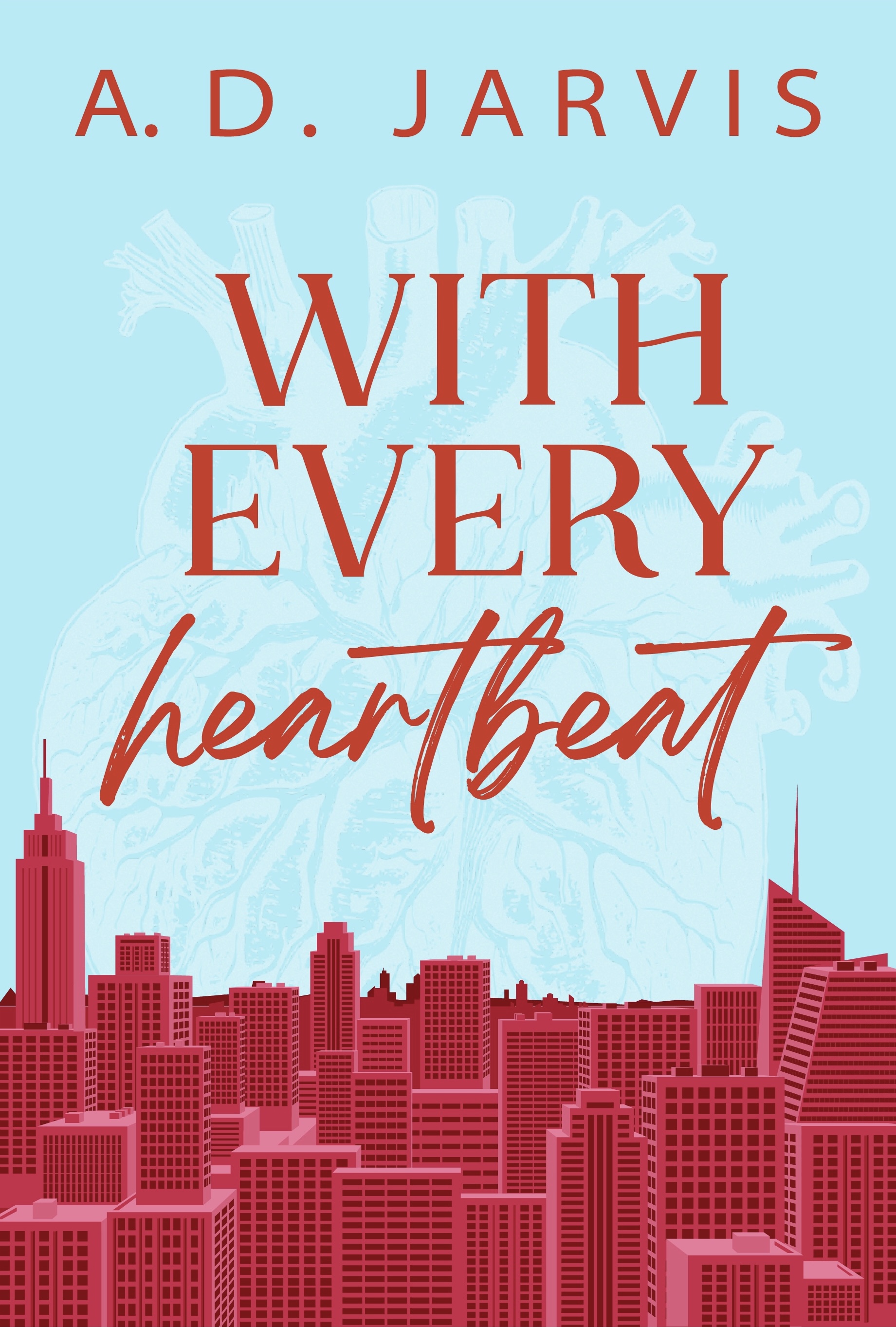 With Every Heartbeat (Paperback)