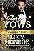 Forced Vows (Syndicate Rules, #5)