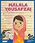 Malala Yousafzai: La chica ...